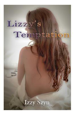 Lizzy's Temptation by Izzy Szyn