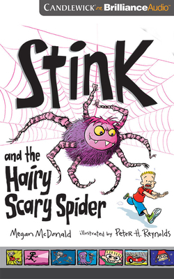 Stink and the Hairy Scary Spider by Megan McDonald