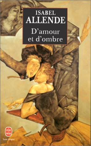 D'amour et d'ombre by Isabel Allende, Claude Durand, Carmen Durand