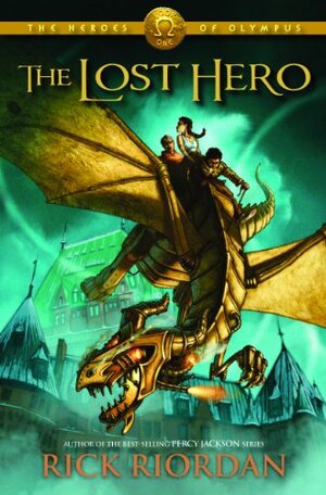 The Lost Hero by Rick Riordan