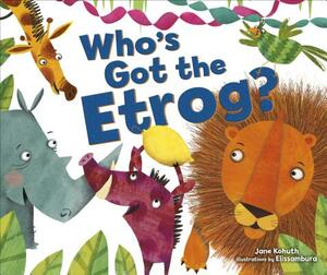 Who's Got the Etrog? by Jane Kohuth