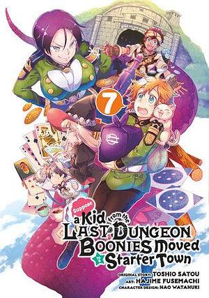 Suppose a Kid from the Last Dungeon Boonies Moved to a Starter Town 07 by Toshio Satou, Hajime Fusemachi