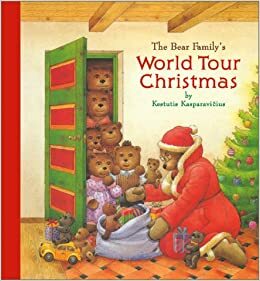 The Bear Family's World Tour Christmas by Kęstutis Kasparavičius