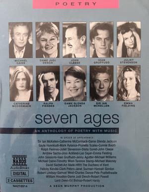 Seven Ages: An Anthology of Poetry with Music by Naxos AudioBooks