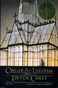 Oscar and Lucinda by Peter Carey