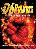 D6 Powers: Revised and Expanded by Jerry D. Greyson, Erick Durkin