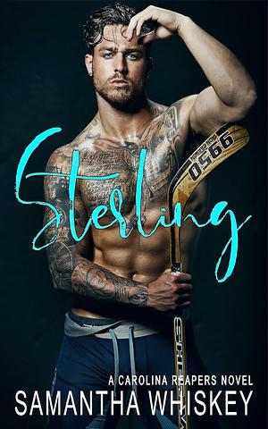 Sterling by Samantha Whiskey