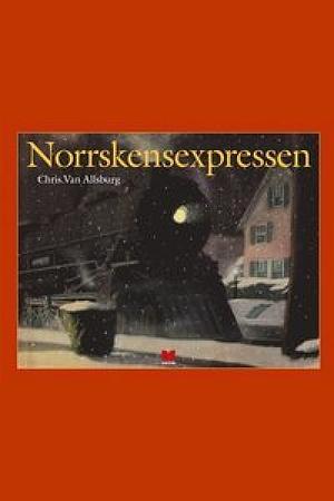  Norrskensexpressen by Chris Van Allsburg