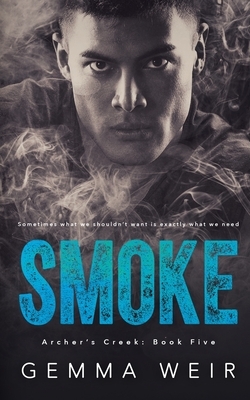 Smoke by Gemma Weir