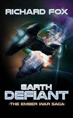 Earth Defiant by Richard Fox