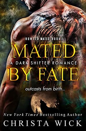 Mated by Fate by Christa Wick