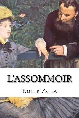 L'Assommoir by Émile Zola