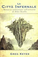 La città infernale by Greg Keyes