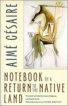 Chaier D'Um Retour Au Pays Natal / Diário de Um Retorno Ao País Natal by Aimé Césaire