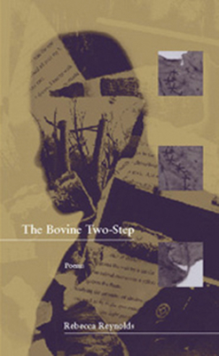 The Bovine Two-Step by Rebecca Reynolds