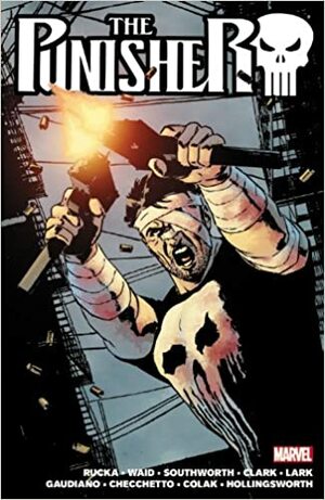 The Punisher by Greg Rucka, Vol. 2 by Matt Hollingsworth, Mark Waid, Greg Rucka