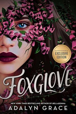 Foxglove, Volume 2 by Adalyn Grace