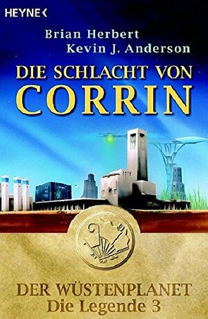 Die Schlacht um Corrin by Brian Herbert, Kevin J. Anderson