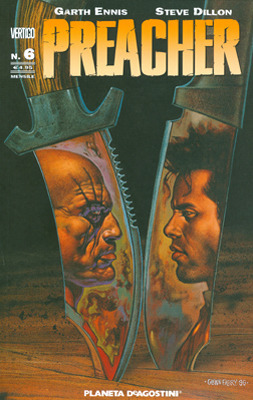 Preacher, Vol. 06 by Steve Dillon, Garth Ennis