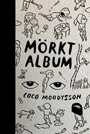 Mörkt album by Coco Moodysson