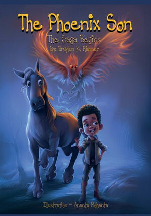 The Phoenix Son: The Saga Begins by Braylen Rimmer