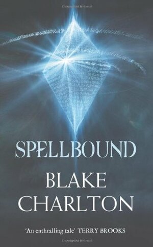 Spellbound by Blake Charlton