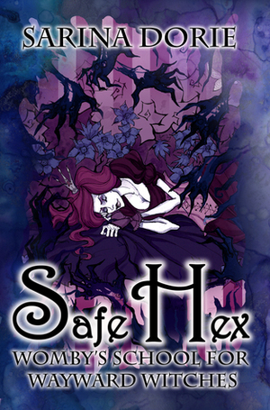 Safe Hex by Sarina Dorie