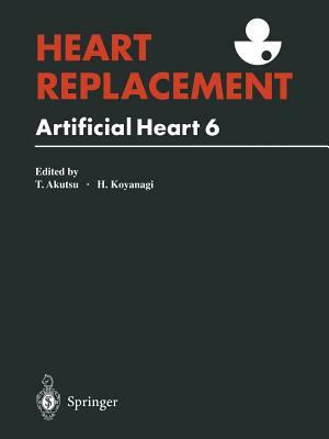 Heart Replacement: Artificial Heart 6 by 