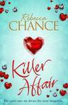 Killer Affair by Rebecca Chance