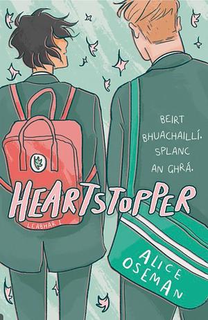 Heartstopper  by Alice Oseman