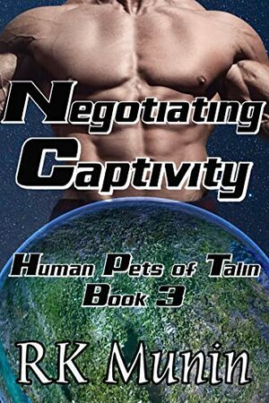 Negotiating Captivity by RK Munin