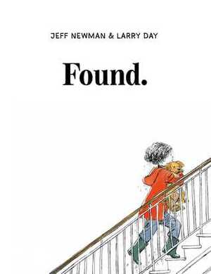 Found by Larry Day, Jeff Newman