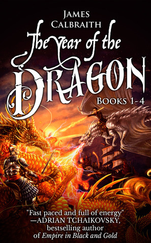 The Year of the Dragon Omnibus Edition by James Calbraith