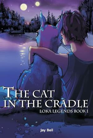 The Cat in the Cradle by Jay Bell