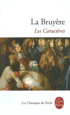 Les Caracteres by La Bruyere