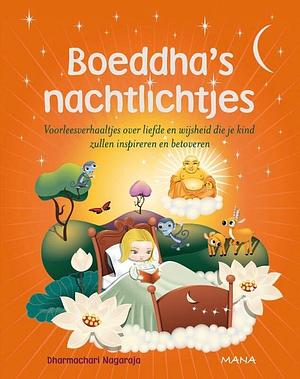 Boeddha's Nachtlichtjes by Dharmachari Nagaraja