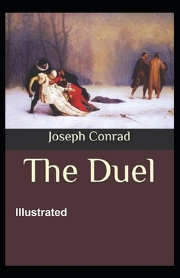 The Duel Illustrated by Joseph Conrad