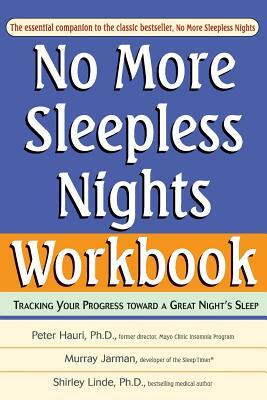 No More Sleepless Nights, Workbook by Peter Hauri, Shirley Linde