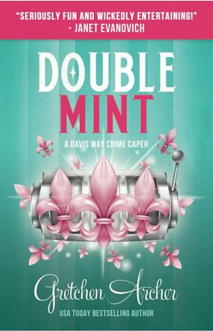 Double Mint by Gretchen Archer