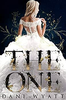 The One by Dani Wyatt