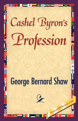 Cashel Byron's Profession by George Bernard Shaw, George Bernard Shaw