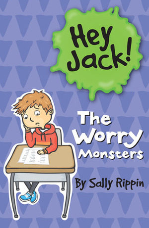 The Worry Monsters by Sally Rippin