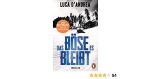 Das Böse, es bleibt by Luca D'Andrea