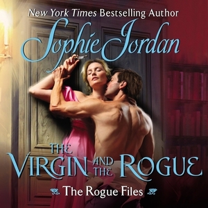 The Virgin and the Rogue by Sophie Jordan