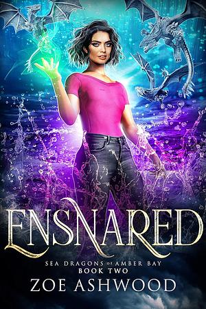 Ensnared by Zoe Ashwood