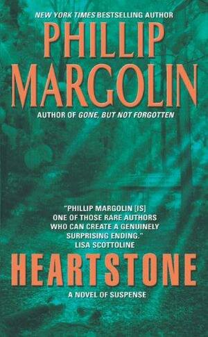 Heartstone by Phillip Margolin