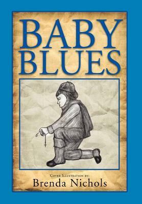 Baby Blues by Brenda Nichols