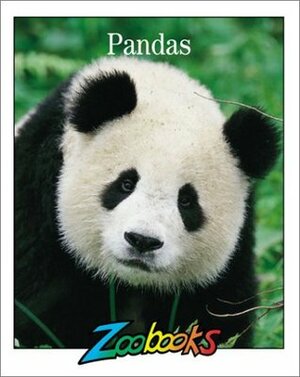 Giant Pandas (Zoobooks) by John Bonnett Wexo