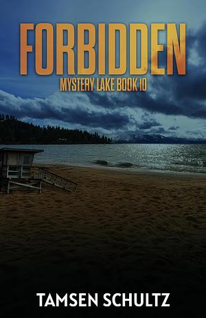 Forbidden by Tamsen Schultz