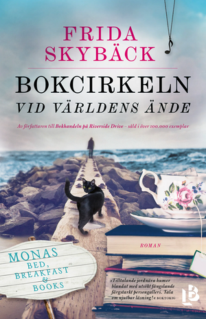 Bokcirkeln vid världens ände by Frida Skybäck